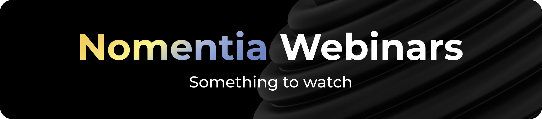 Nomentia Webinars: Something to watch
