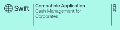 SWIFT_Compatible_Application_Cash_Management_for_Corporates_2023