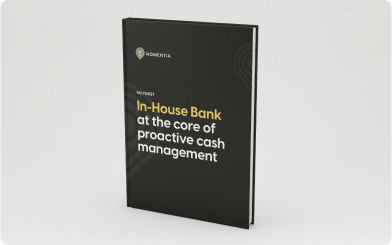 In-House Bank at the core of proactive cash management
